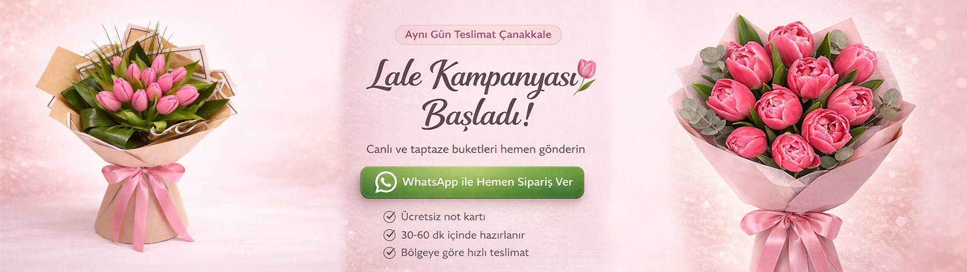 Çanakkale lale buketi kampanyası aynı gün teslim çiçek siparişi